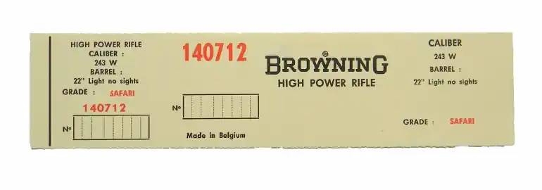 Browning Belgium Safari .243 Win. 22 Inch Light Barrel, No Sights. Factory Box Label. New Original…