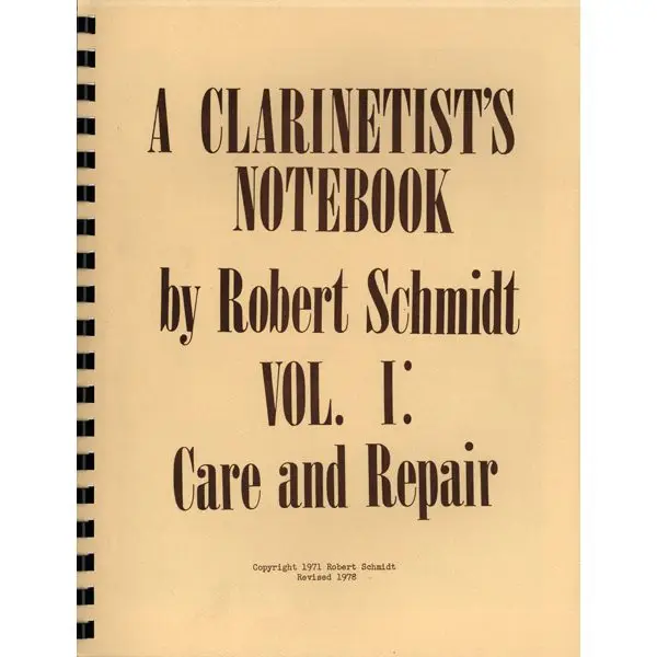 A Clarinetist’s Notebook – Vol I