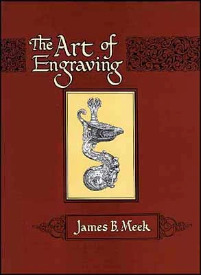 The Art of Engraving,by J. B. Meek