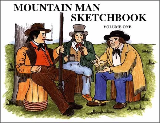 Mountain Man's SketchbookVolume Oneby James A. Hanson