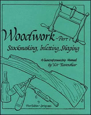 Woodwork, Volume One,a how-to booklet,by Kit Ravenshear